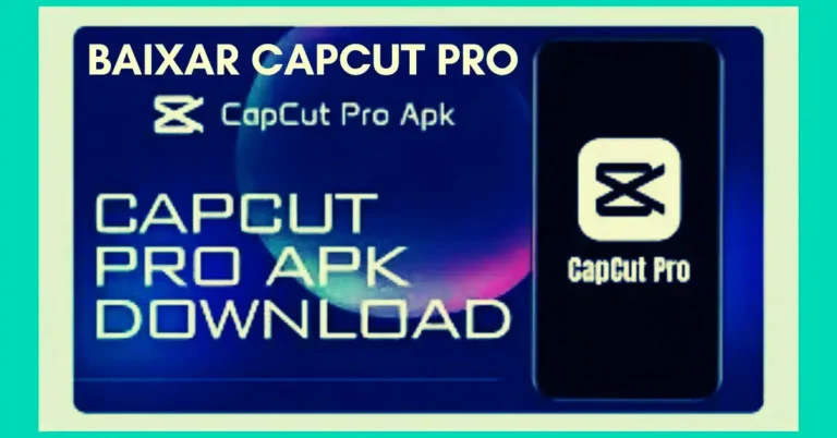 Baixar CapCut Pro
