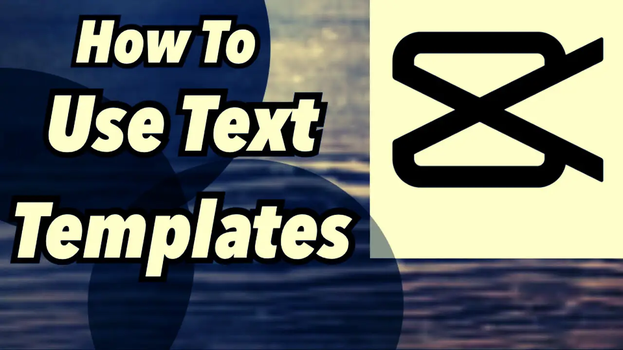 Text-Based Viral Templates in CapCut