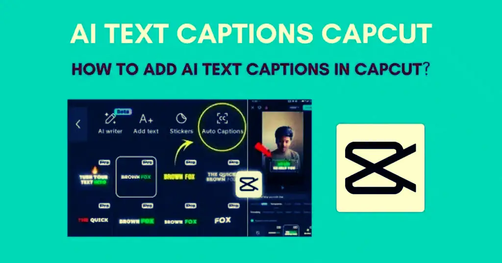 AI Text Captions in CapCut